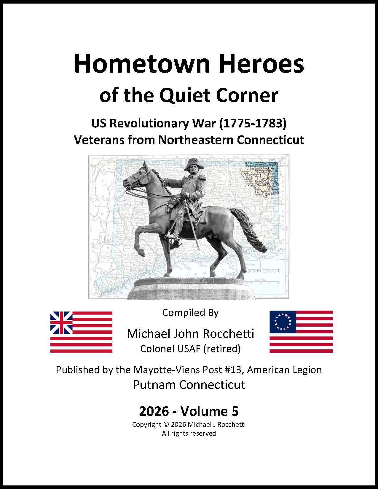 Hometown Heroes of the Quiet Corner - The Revolutionary War Edition - 2026 Volume 5